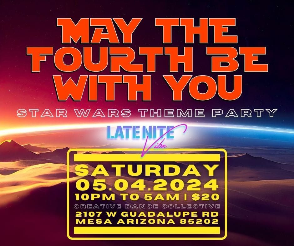 Late Nite Vibe Party: Star Wars Edition!