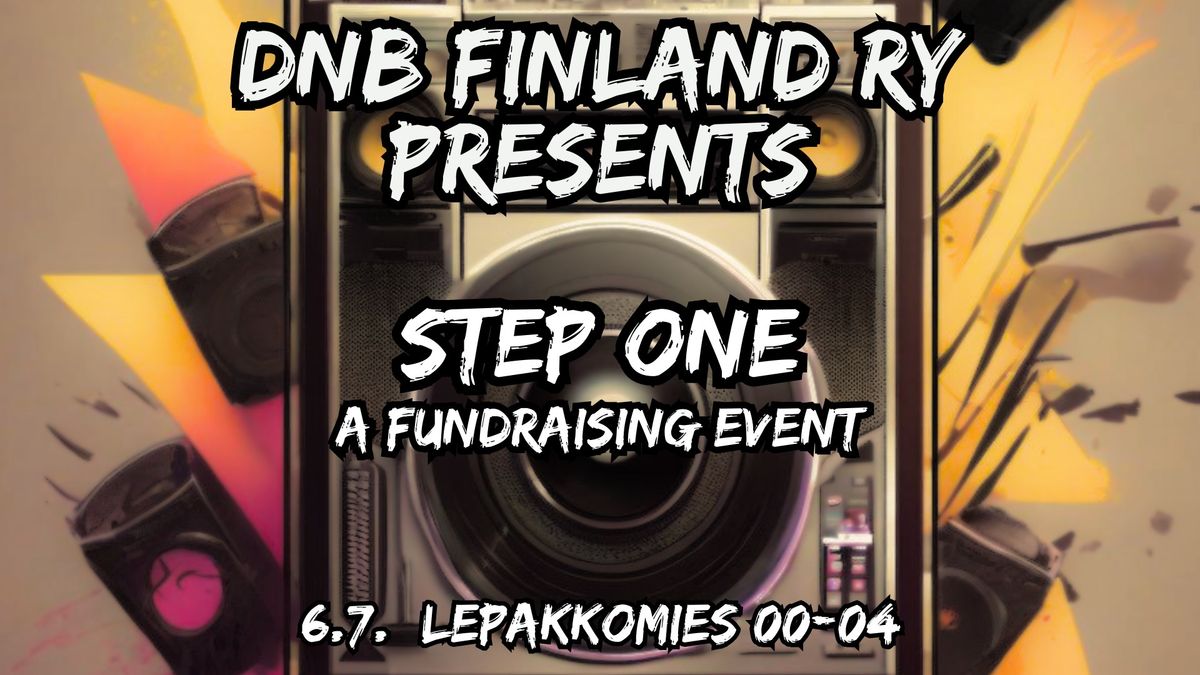 DNB Finland Presents: Step One - A Fundraising Event