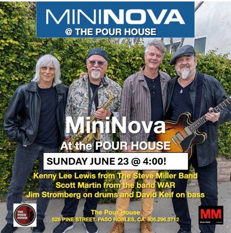 MiniNova Live at the Pour House in Paso! 