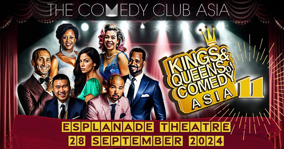 Kings & Queens of Comedy Asia 11