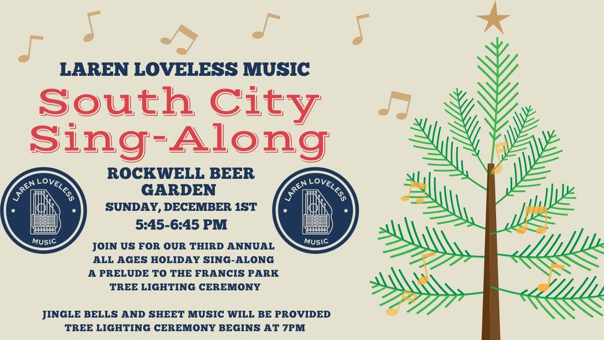 South City Sing-Along with Laren Loveless Music