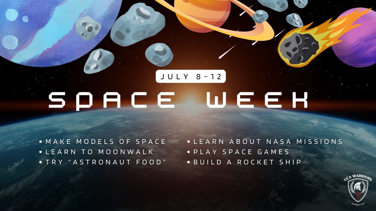 United Christian Academy's Summer Camp: Space Week