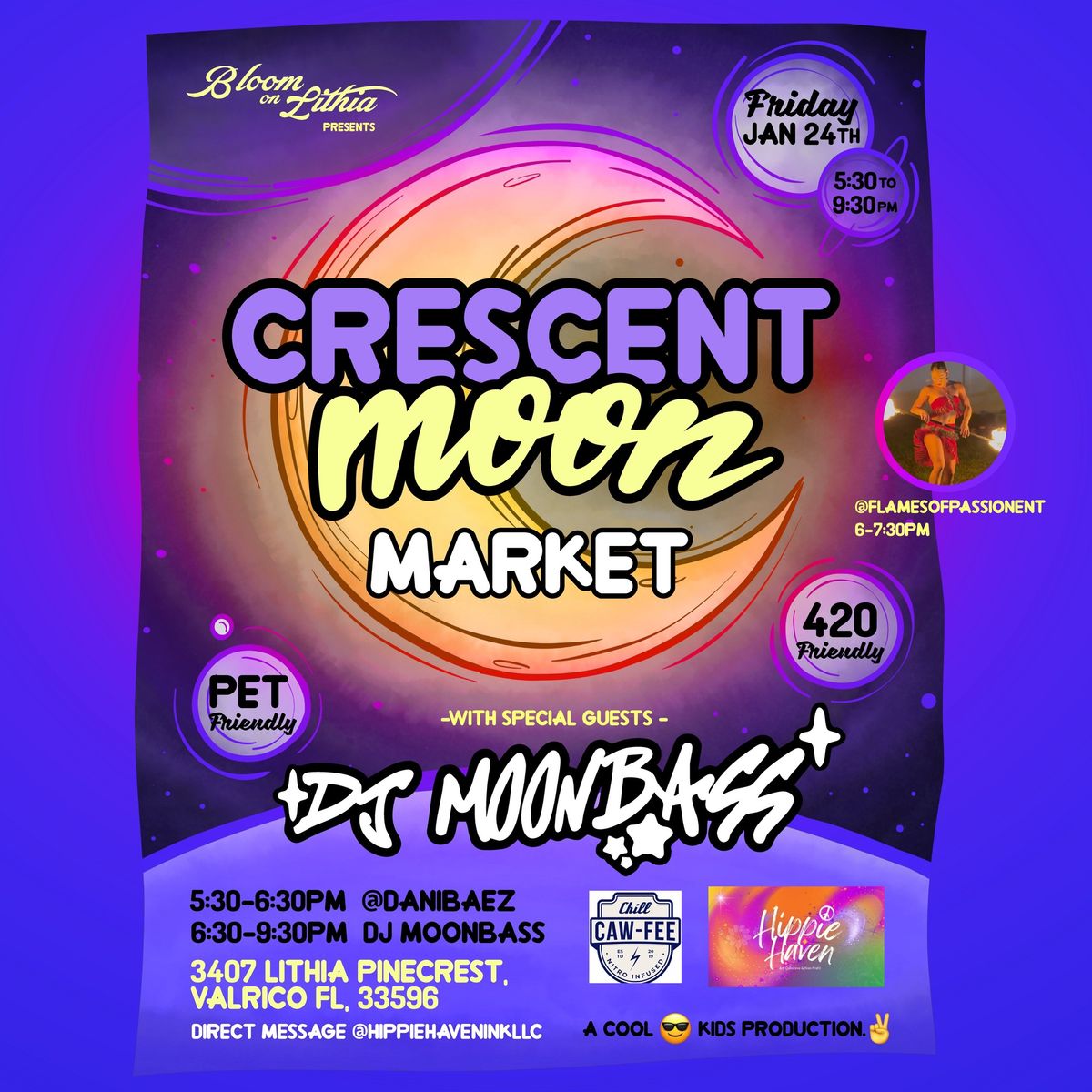 BLOOM on LITHIA Crescent Moon Market w\/ DJ MoonBass