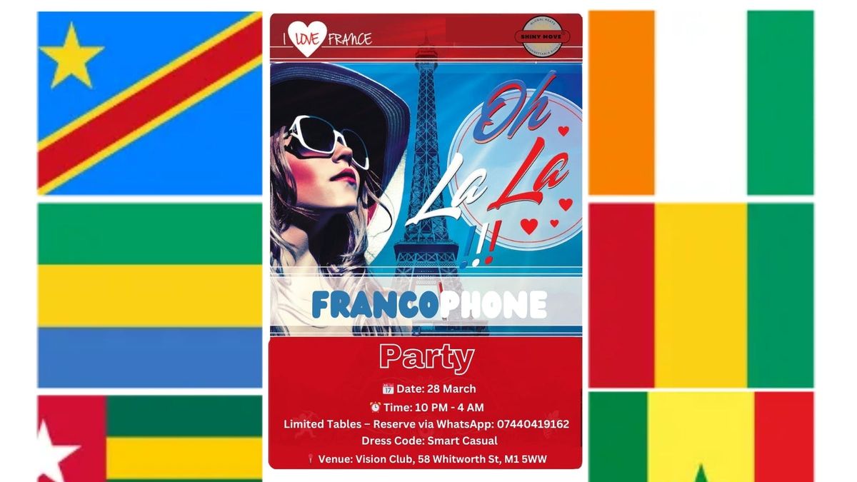 Francophone Party Manchester: The Best of Afro Trap &amp; Francophone Hits