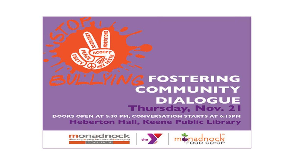 Stop Bullying: Fostering Community Dialogue