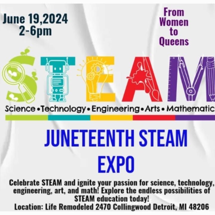 From Women to Queens Juneteenth STEAM Expo