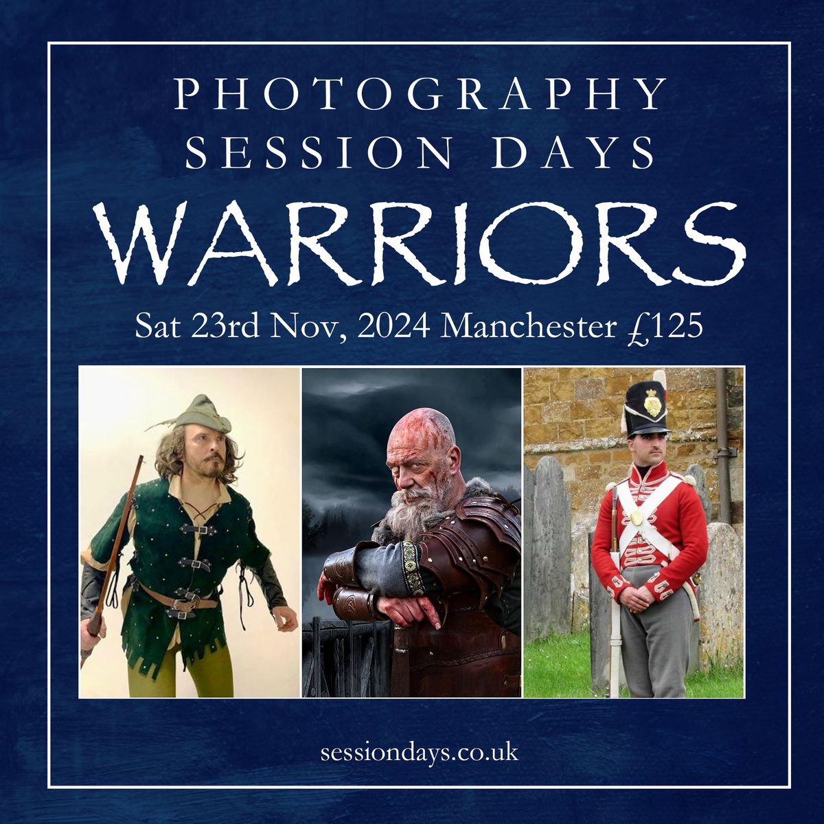 Session Day's Warriors SOLD OUT