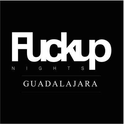 Fuckup Nights GDL