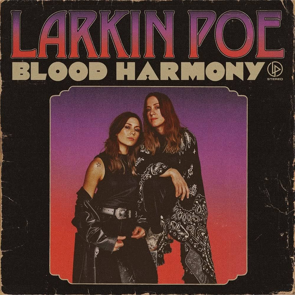 Larkin Poe (16+)