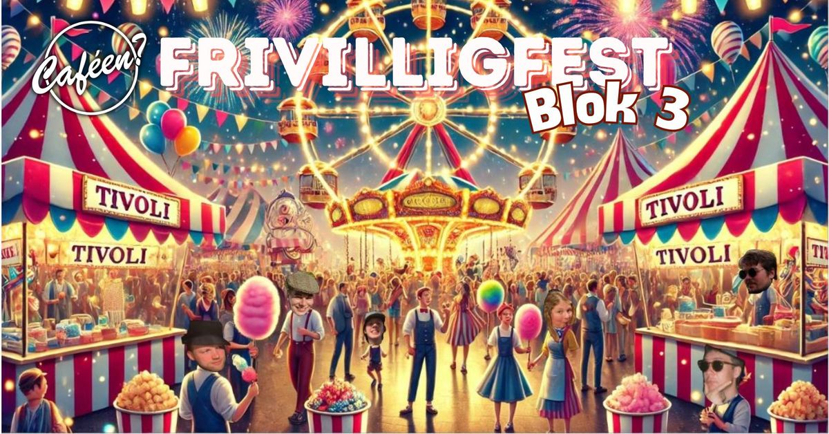 Frivilligfest Blok 3