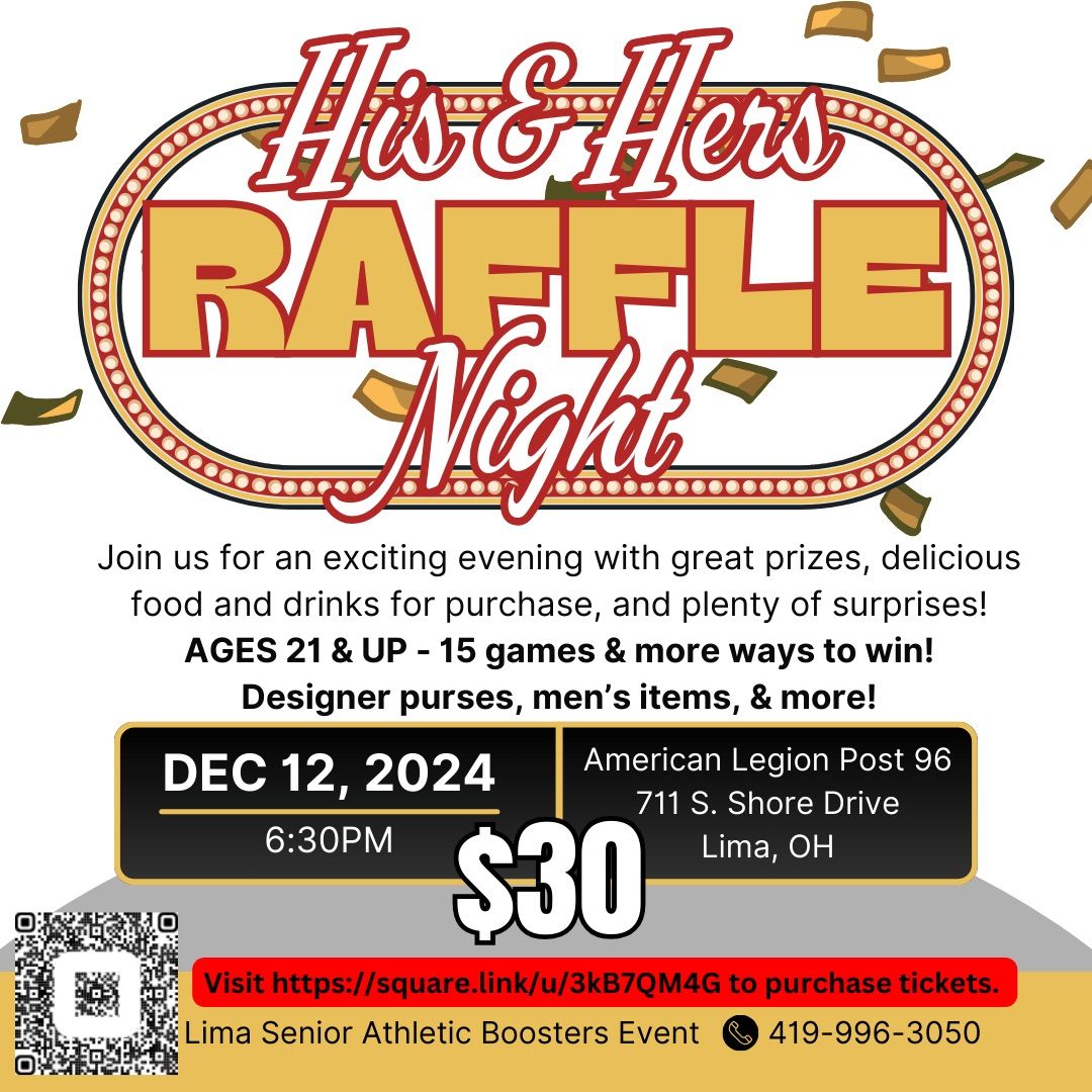 His & Hers Raffle presented by the Lima Senior Athletic Boosters