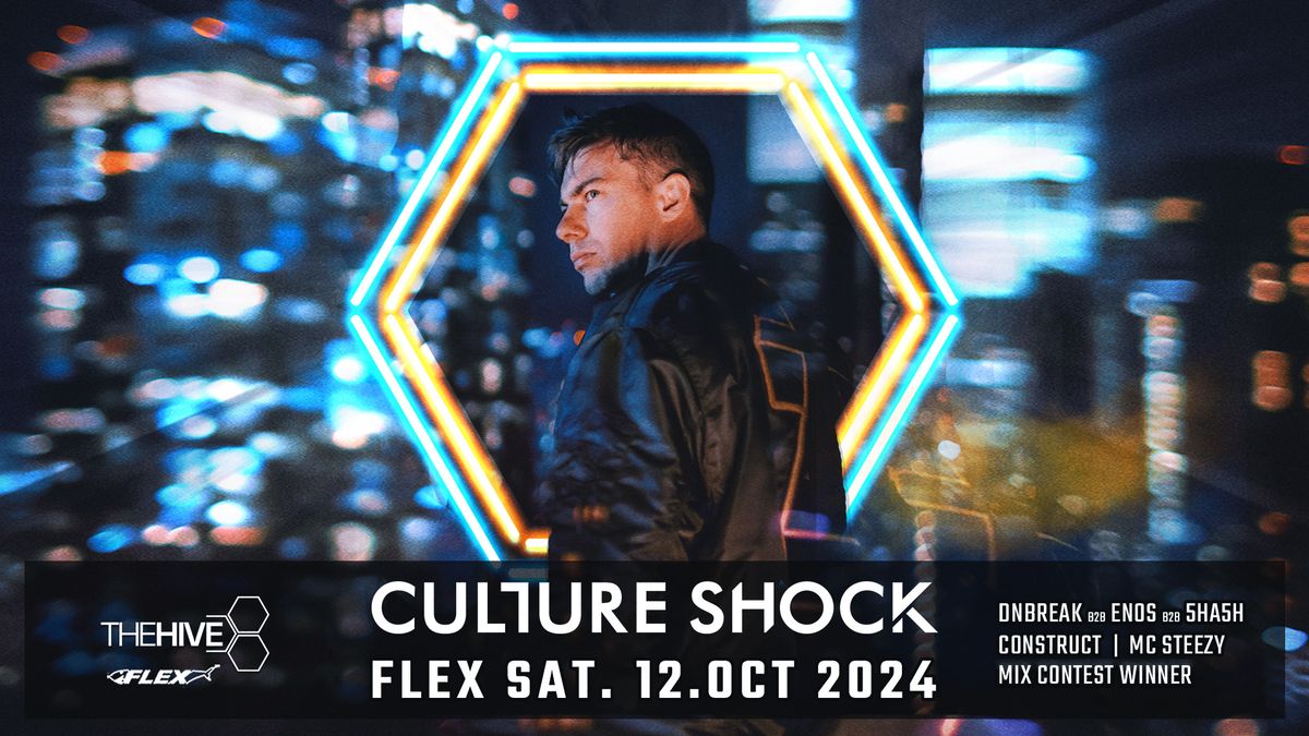 THE HIVE Presents: CULTURE SHOCK