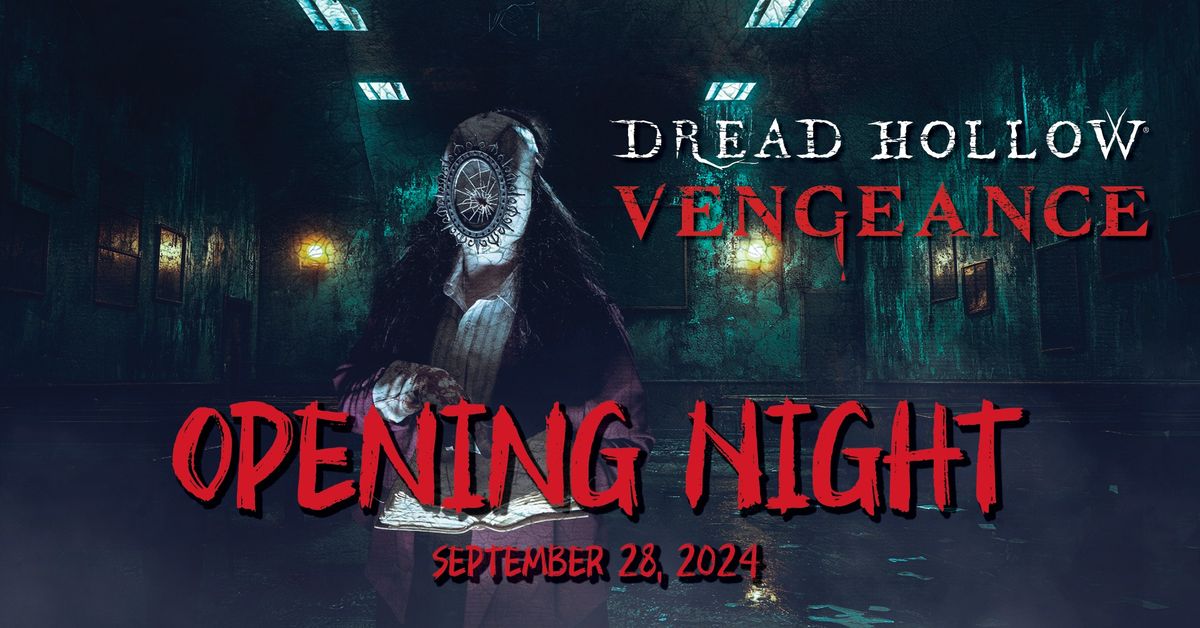 Dread Hollow 2024 Opening Night