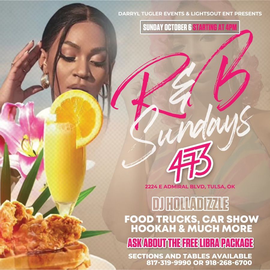 R&B Sunday Brunch 473! 