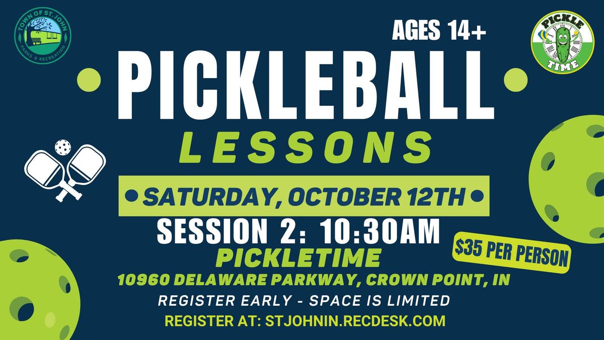 ?Pickleball Lessons?- October 12th- Session 2: 10:30am @ Pickletime