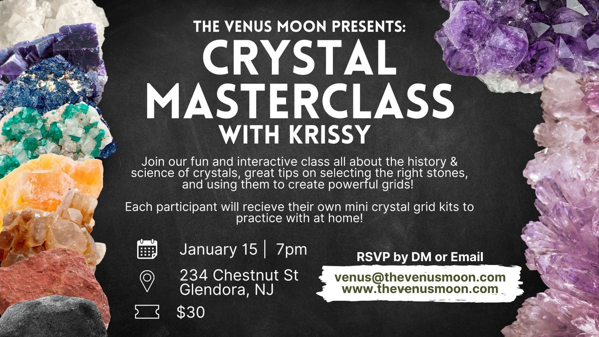 Crystal Masterclass at Venus Moon