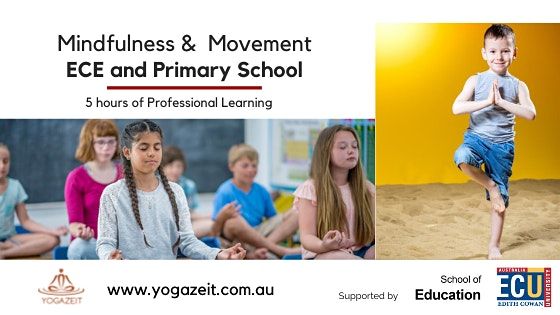 Mindfulness and Movement for Primary School and Early Childhood Education