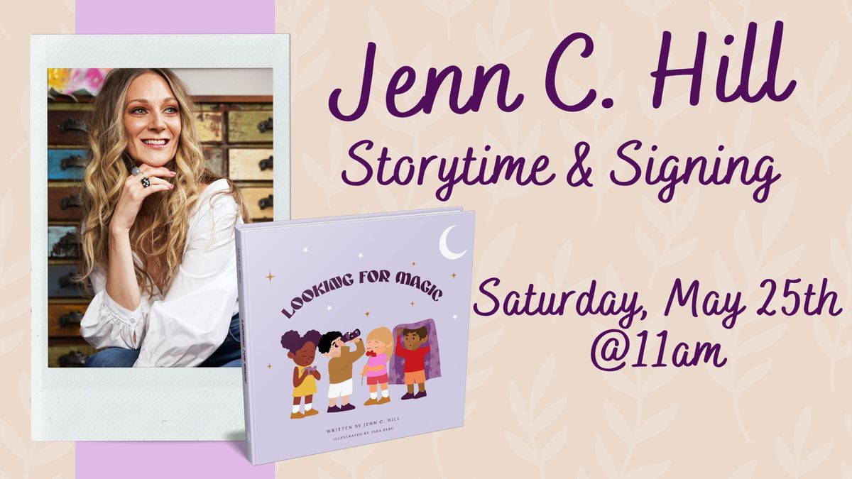Jenn C. Hill Storytime & Signing