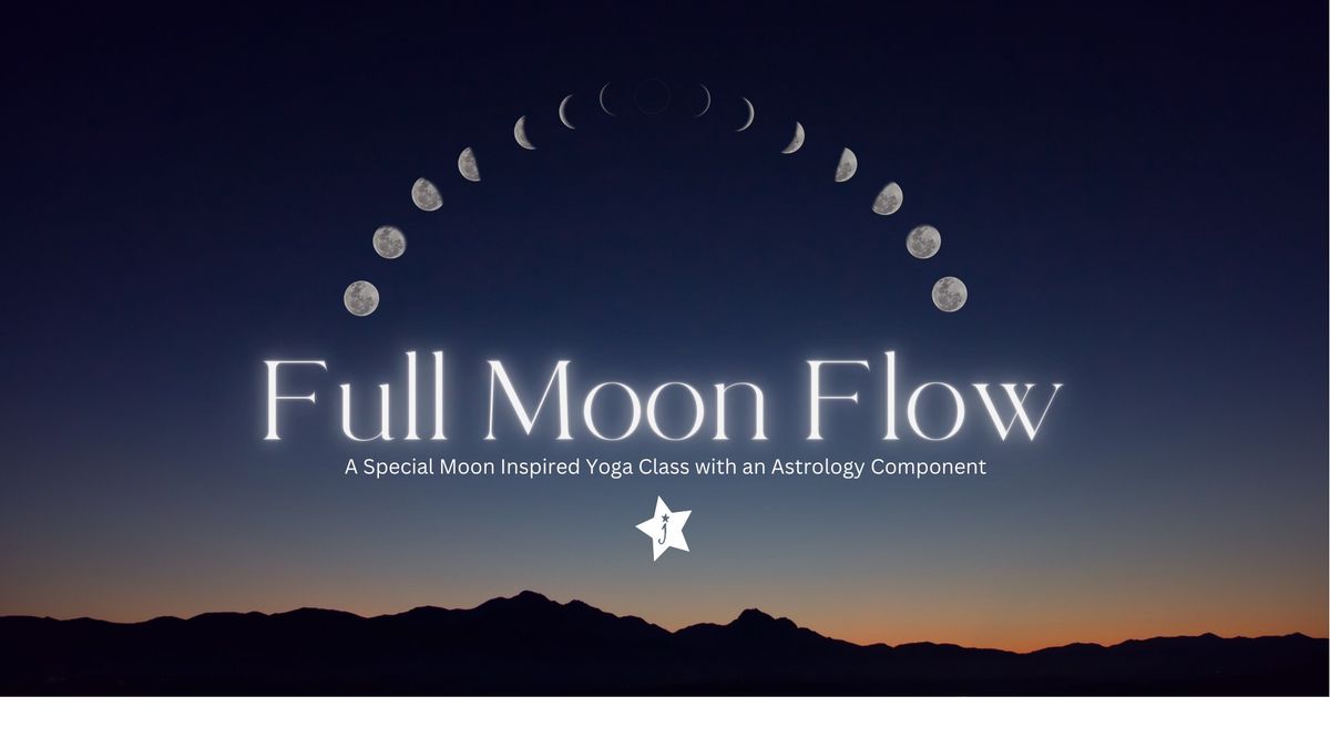 *Pop Up* Full Moon Flow