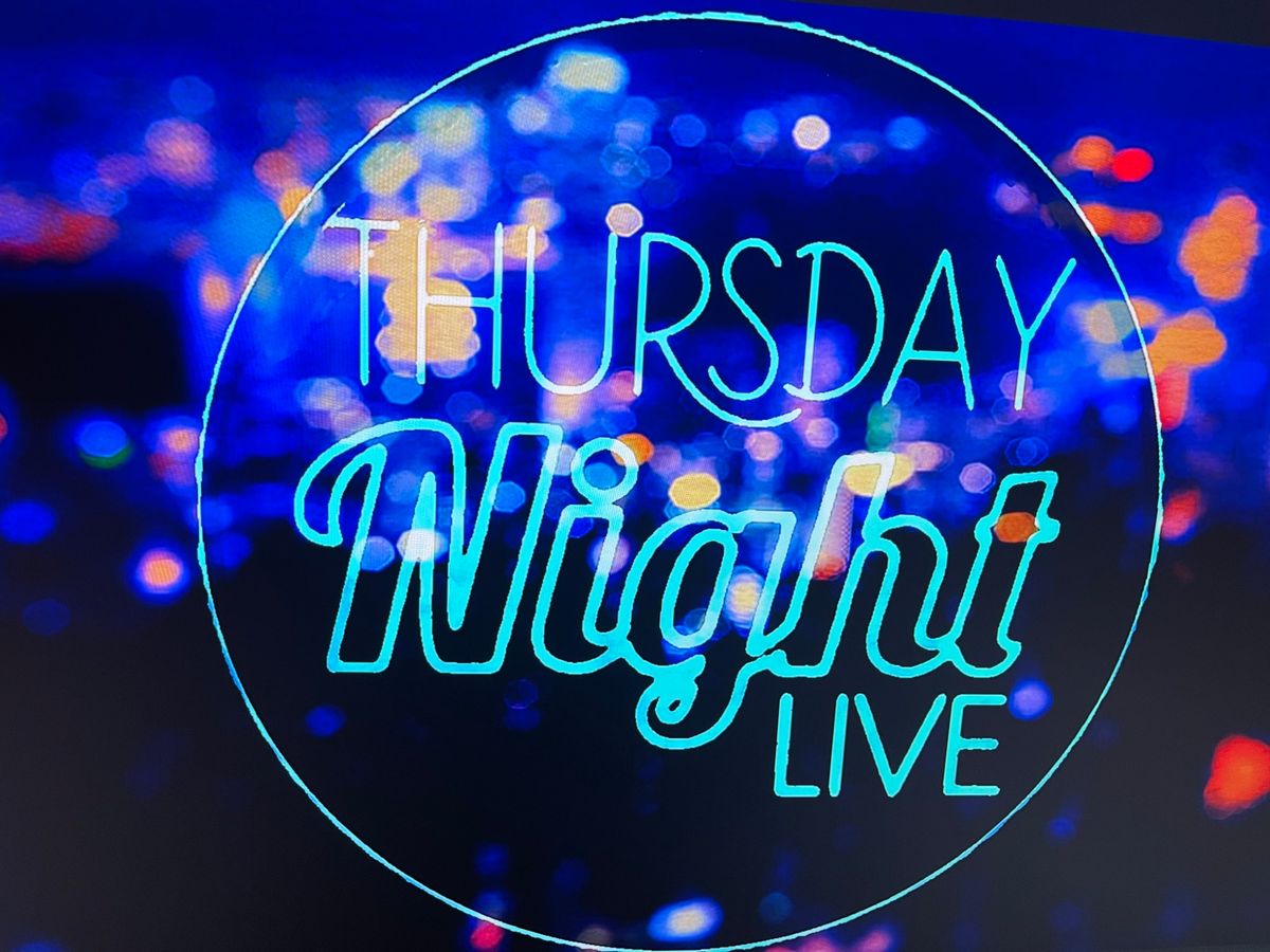 Thursday Night Live