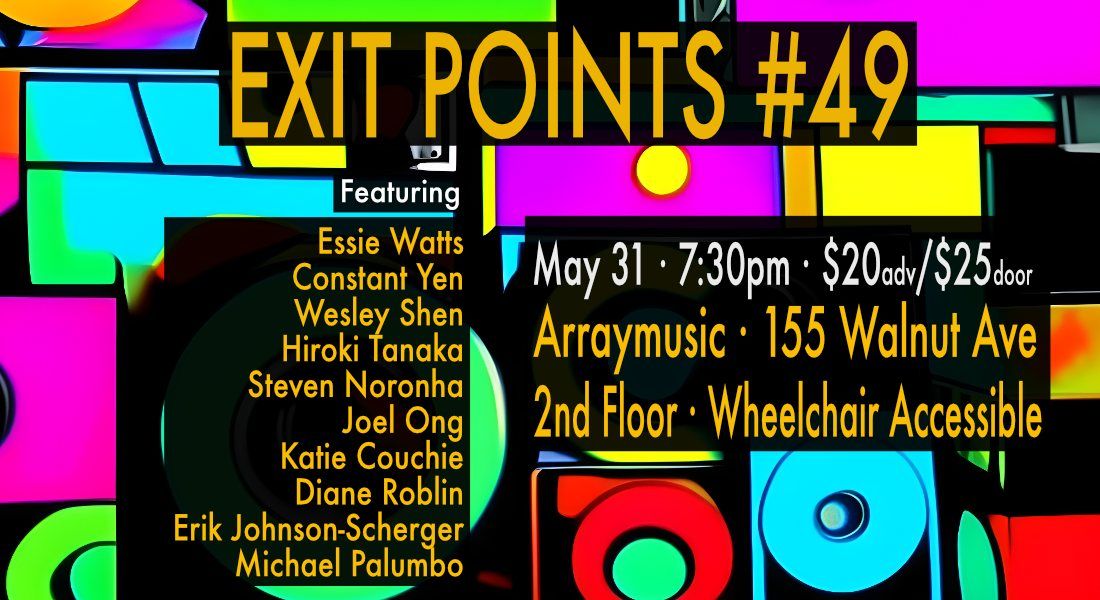 Exit Points #49 - Friday, May 31