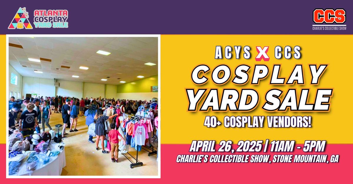 ACYS and CCS Cosplay Yard Sale