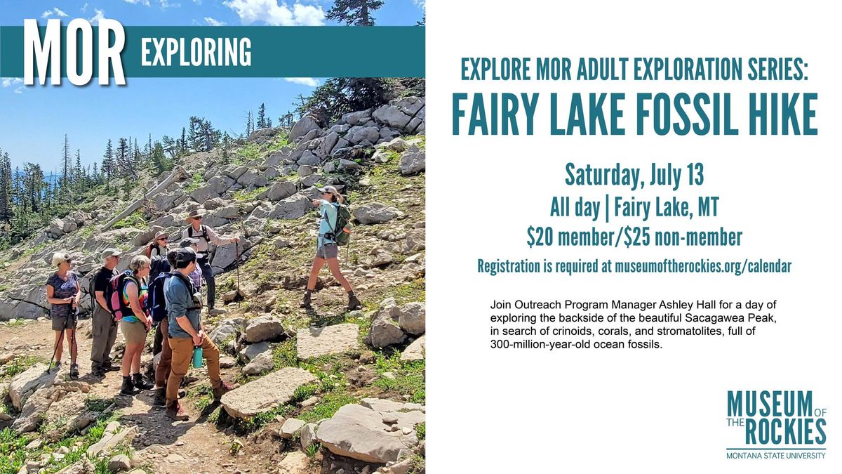 Explore MOR Adult Exploration Series: Fairy Lake Fossil Hike