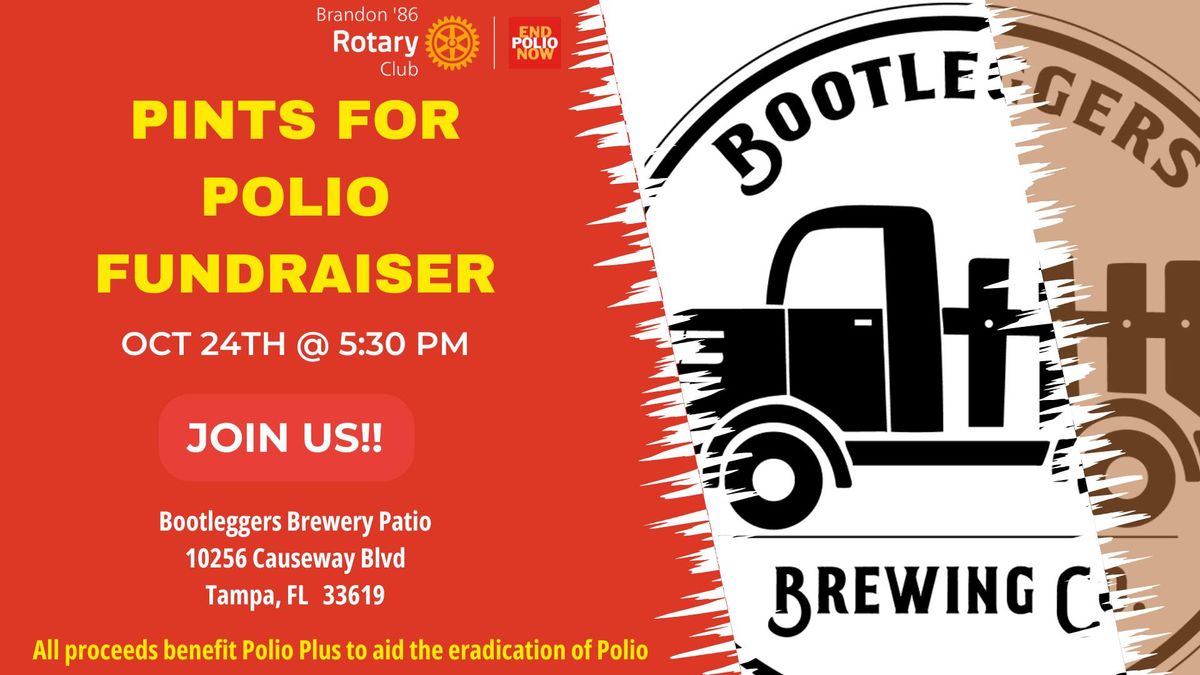 Pints for Polio Fundraiser at Bootleggers Brewing Co