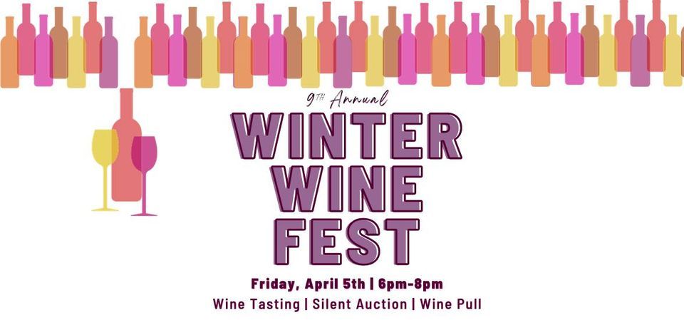 9th Annual Winter Wine Fest