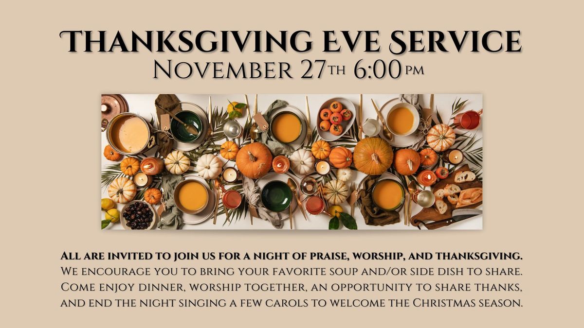 Thanksgiving Eve Service