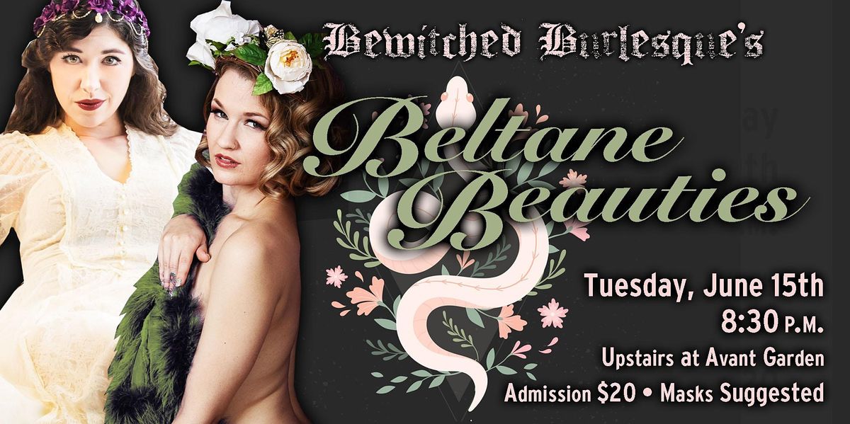 Bewitched Burlesque's Midsummer Tease