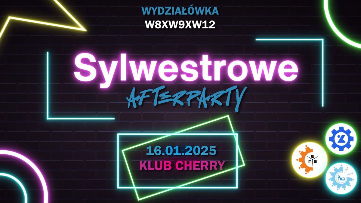 Sylwestrowe Afterparty - Wydzia\u0142\u00f3wka W8xW9xW12