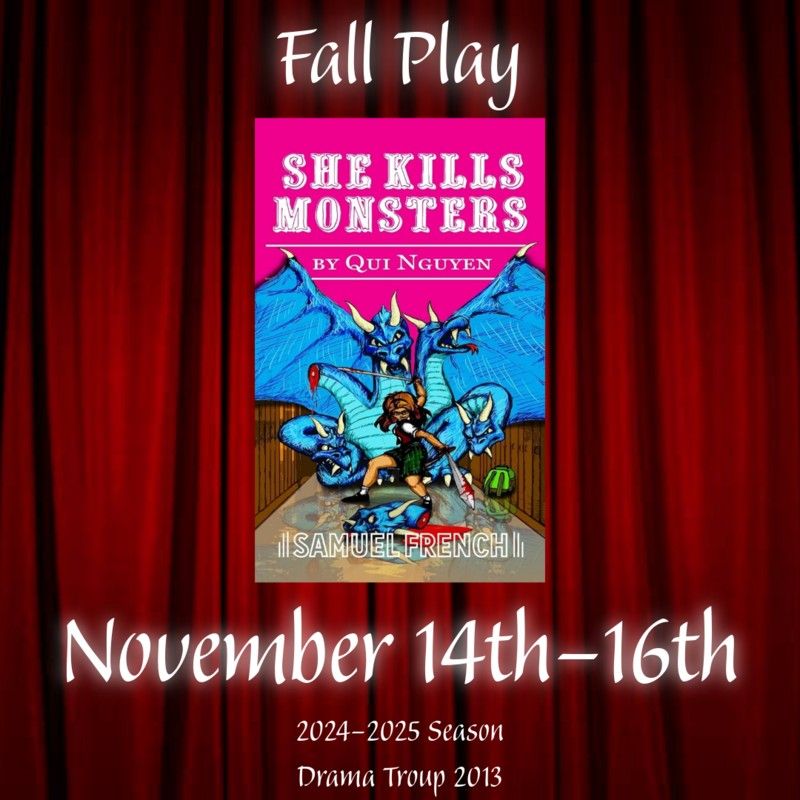 Fall Play - She Kills Monsters