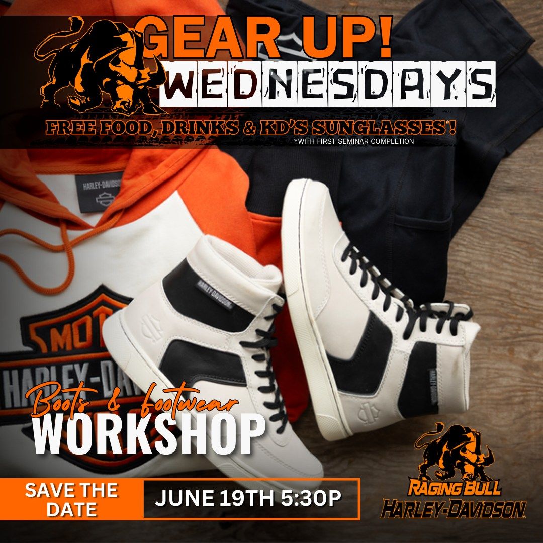 Gear Up! Wednesday Seminar - BOOTS & FOOTWEAR