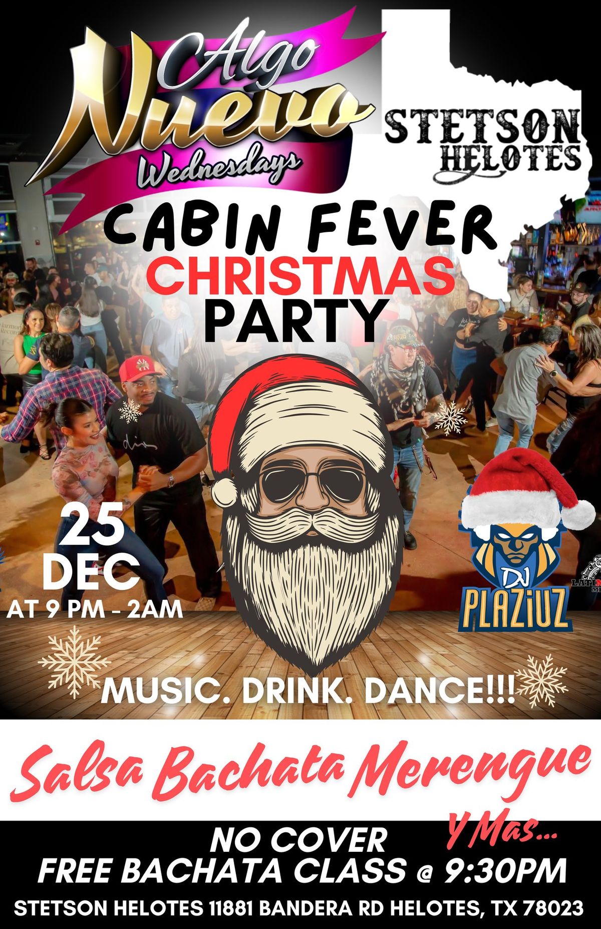 CABIN FEVER Latin Christmas Party at ALGO NUEVO Wednesday's