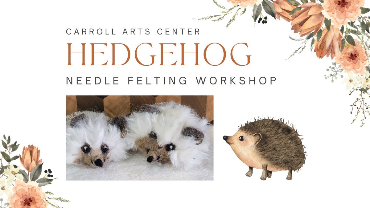 Needle Felting Workshop