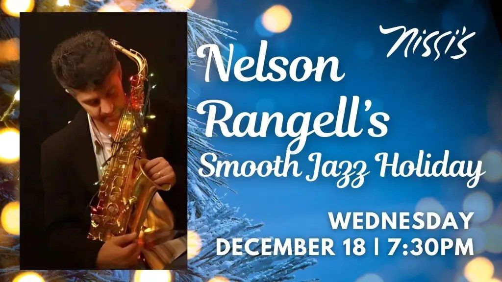 Nelson Rangell\u2019s Smooth Jazz Holiday