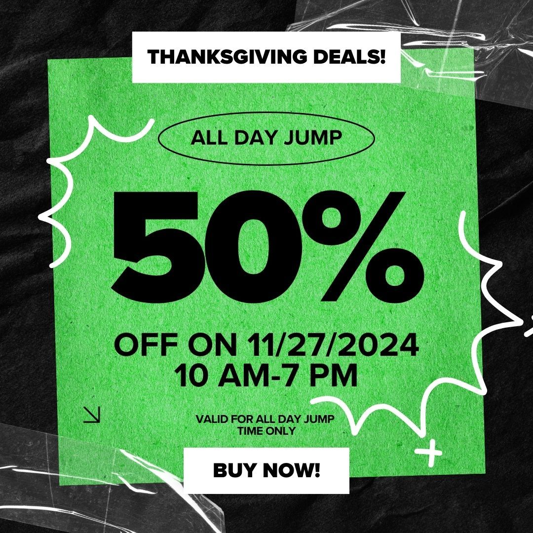 50% OFF ALL DAY JUMP PASSES