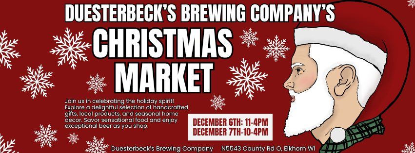 Duesterbeck's Annual Christmas Market!