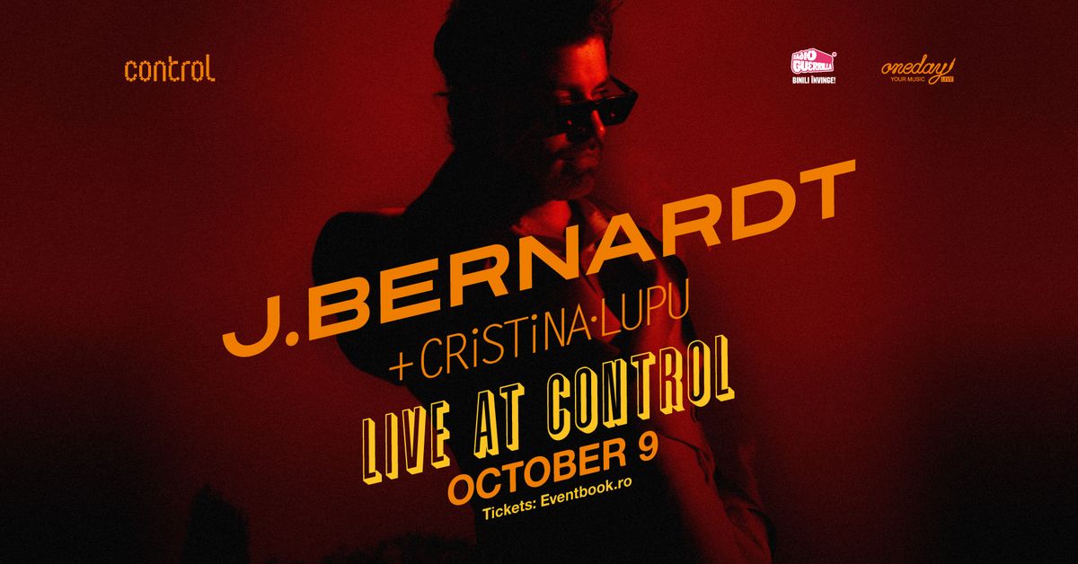 ctrl LIVE: J. Bernardt (BE) + Cristina Lupu | 9.10