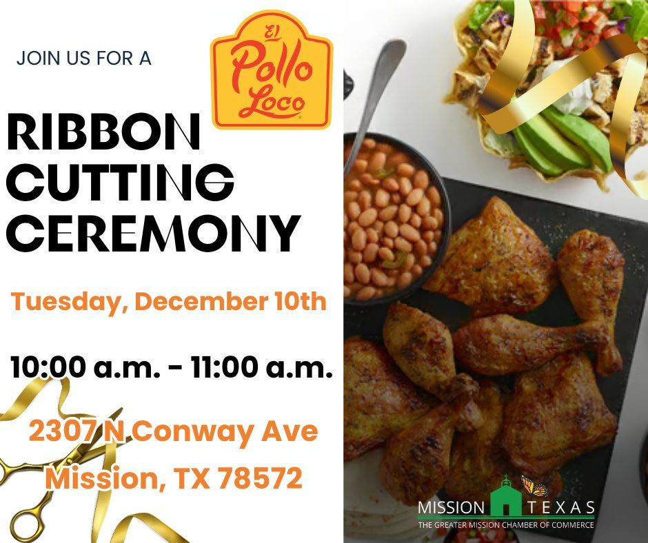 Ribbon Cutting: El Pollo Loco