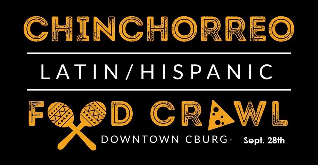 Chinchorreo: Latin\/Hispanic Food Crawl