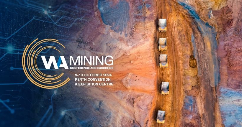 WA Mining Conference and Exhibition 2024