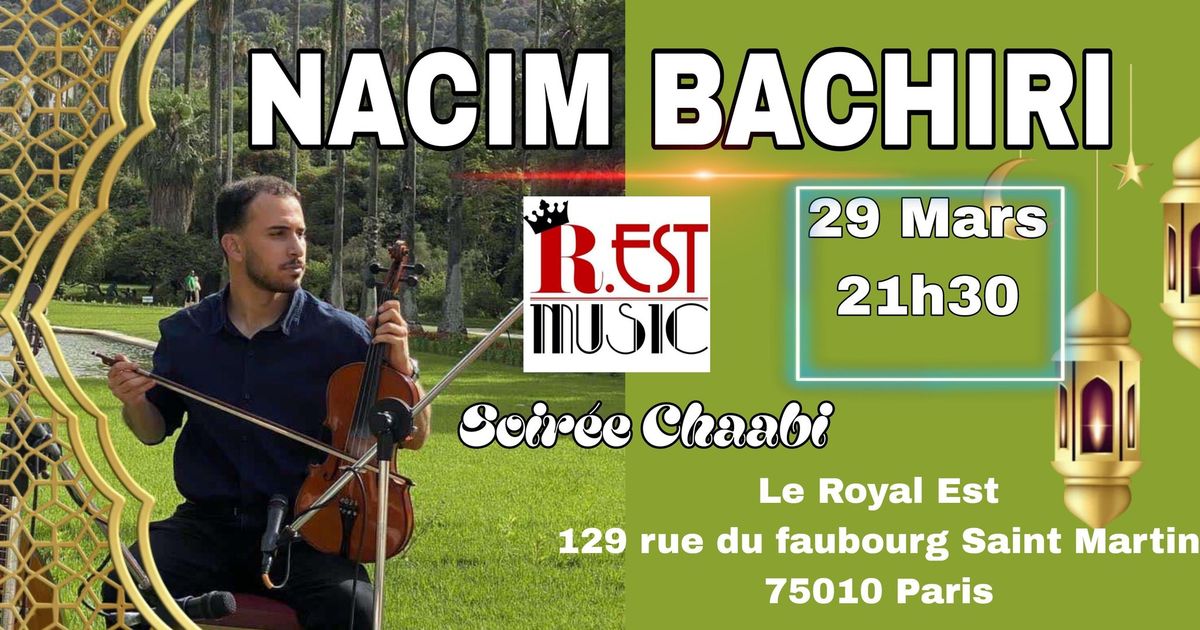 Nacim BACHIRI live au Royal Est \ud83e\ude95\ud83c\udf19