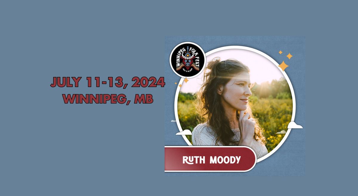 Ruth Moody Live at Winnipeg Folk Festival