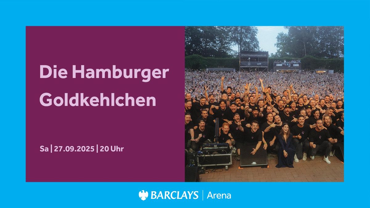 Die Hamburger Goldkehlchen | Barclays Arena Hamburg