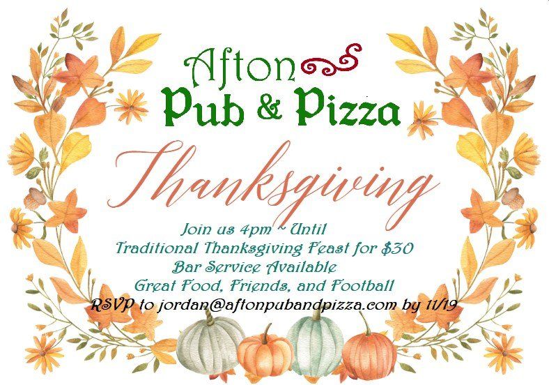 Friendsgiving @ Afton Pub & Pizza