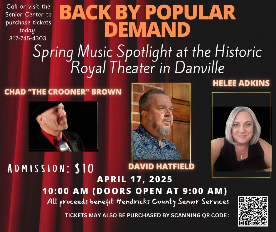 Spring Music Spotlight featuring David Hatfield, Helee Adkins, and Chad "The Crooner" Brown 