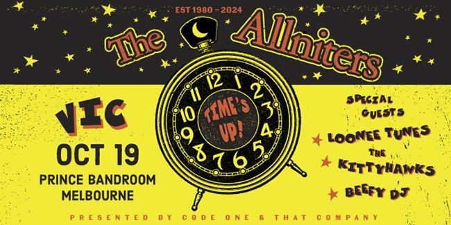 The Allniters 'Times Up' Final Tour \/ PRINCE BANDROOM