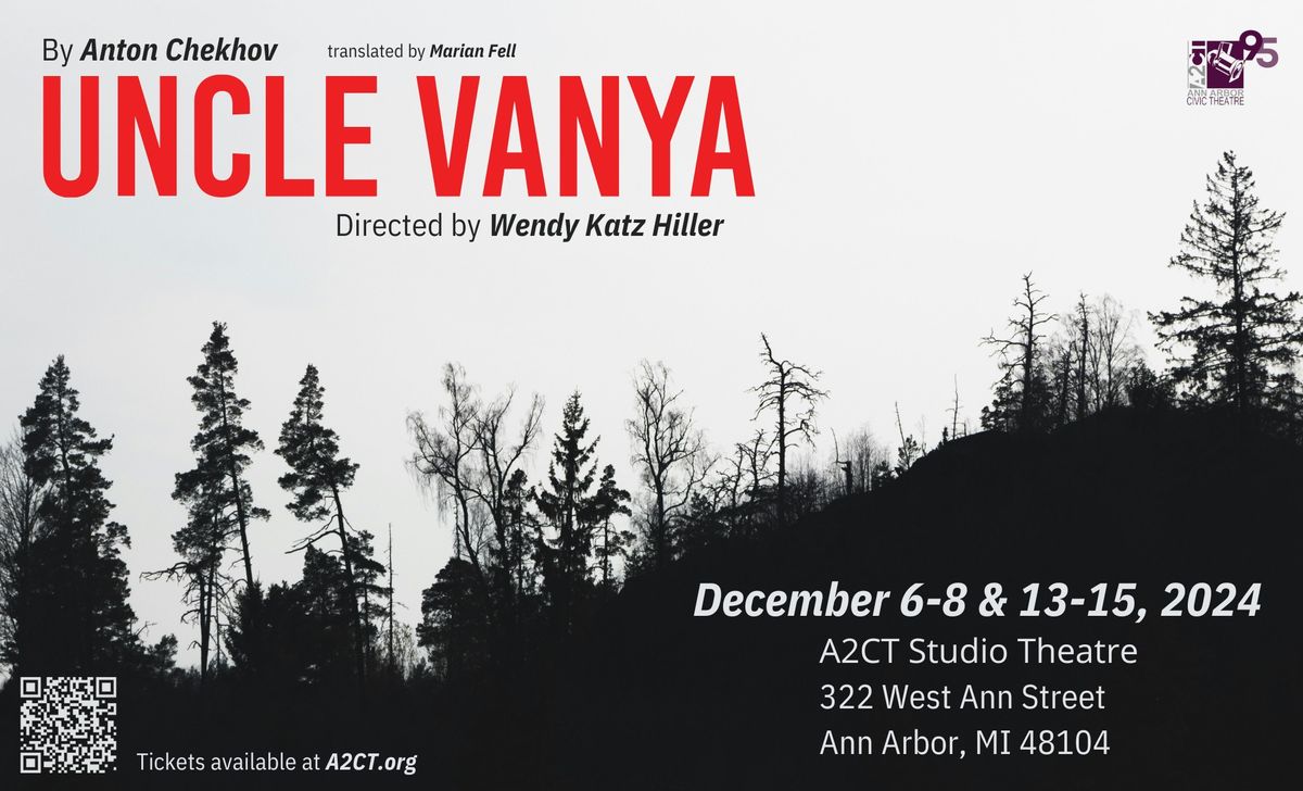 A2CT's Uncle Vanya